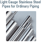 Light Gauge Stainless Steel Pipes for Ordinary Piping